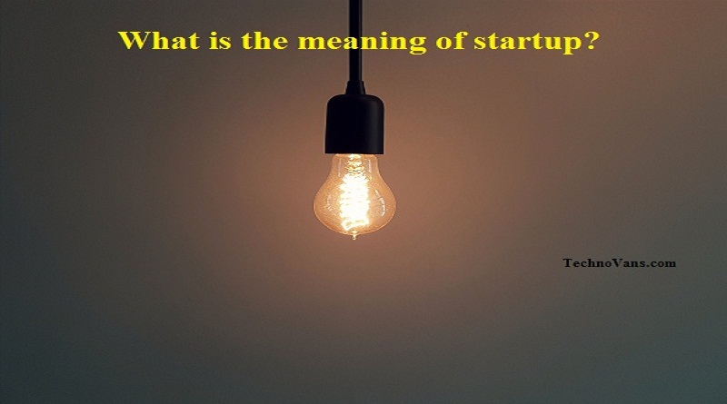 meaning of startup