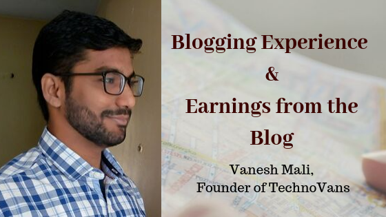 Blogging Experience and Earnings from the Blog