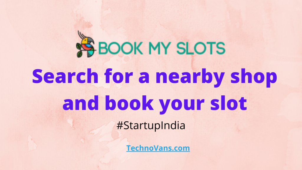 Book My Slots - Search for a nearby shop and book your slot