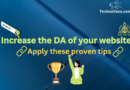 Increase the DA of your website: Apply these proven tips