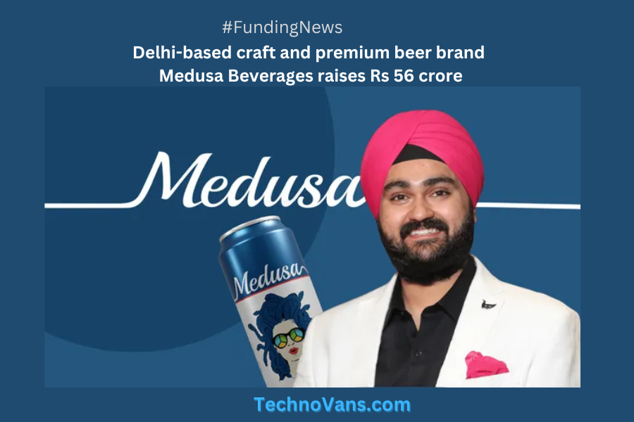 Medusa Beverages Raises Rs 56 Crore to Expand Craft Beer Business