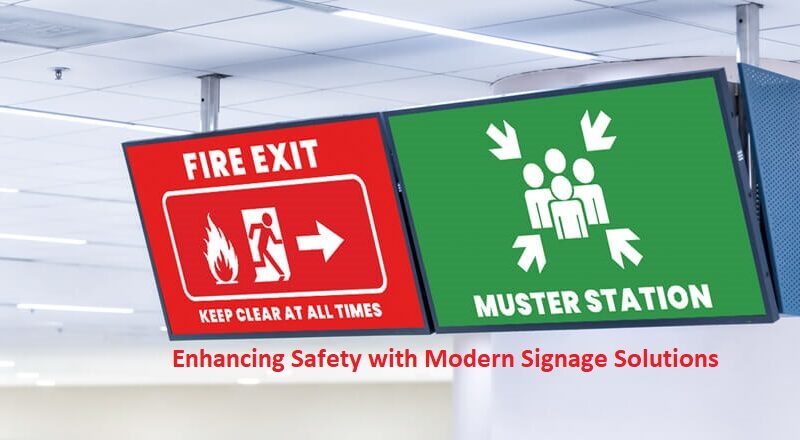 Enhancing Safety with Modern Signage Solutions