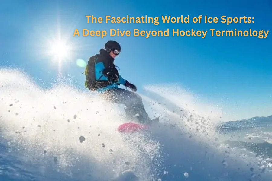 The Fascinating World of Ice Sports