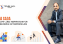 A Saga: Life-Long Inspiration For Budding Entrepreneurs
